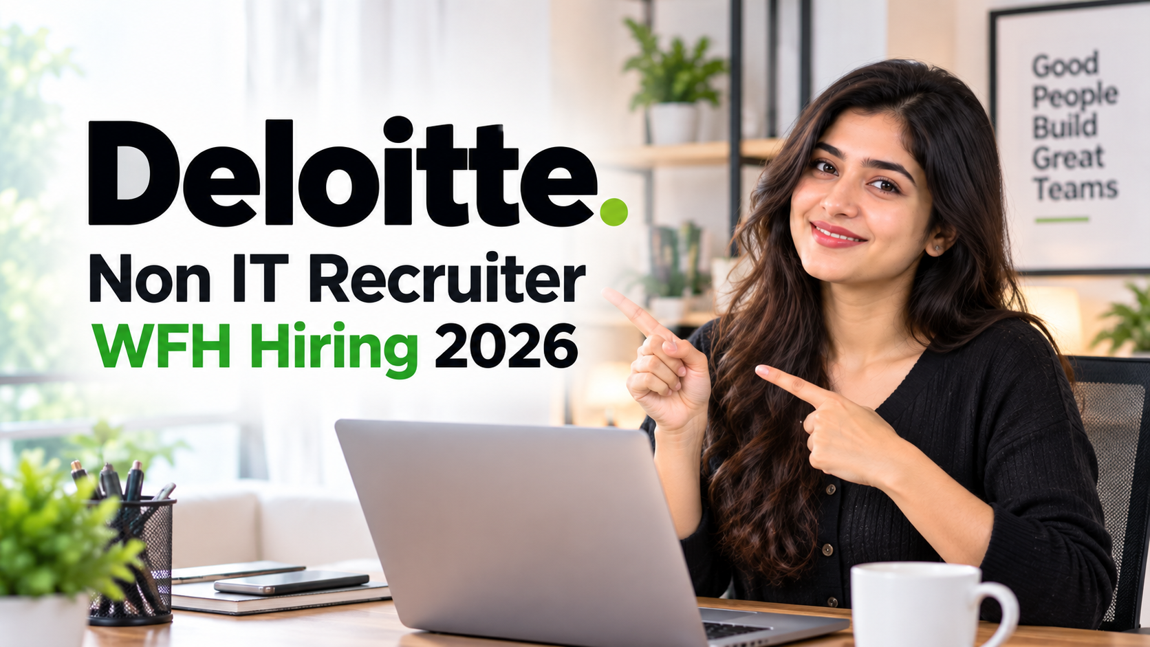 Deloitte WFH Jobs 2026 application and hiring updates